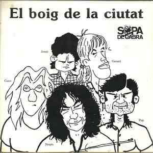Sopa De Cabra - El Boig De La Ciutat