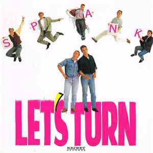 Spank  - Let's Turn