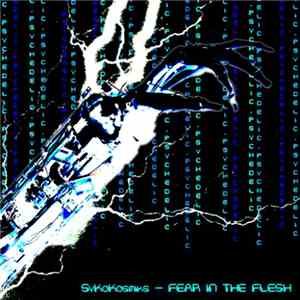 SyKoKosmiks - Fear In The Flesh