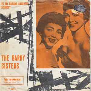 The Barry Sisters - Yes My Darling Daughter / Saturday