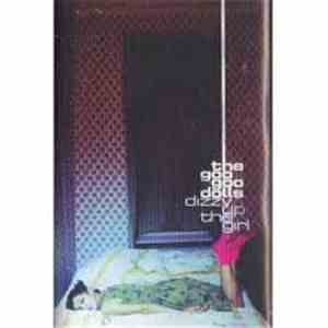 The Goo Goo Dolls - Dizzy Up The Girl