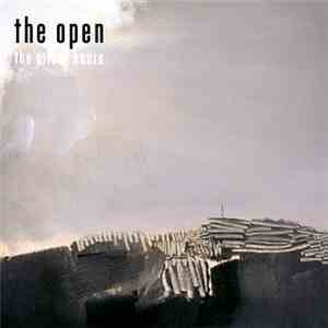 The Open - The Silent Hours