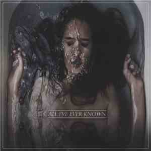Threads  - All I've Ever Known