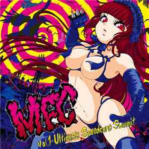Various - M.F.C. Vol.1 - Ultimate Speedcore Summit