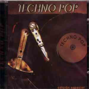 Various - Techno Pop - Edicion Especial