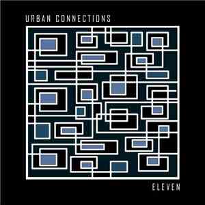 Various - Urban Connections: Eleven