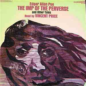 Vincent Price  - Edgar Allan Poe: The Imp Of The Perverse And Other Tales