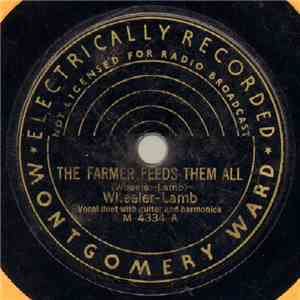 Wheeler - Lamb - The Farmer Feeds Them All / Jim Blake, The Engineer