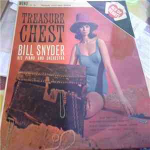 Bill Snyder, His Piano And Orchestra - Treasure Chest