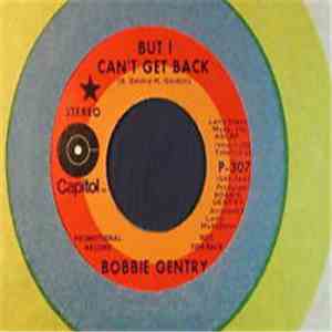 Bobbie Gentry - But I Can't Get Back