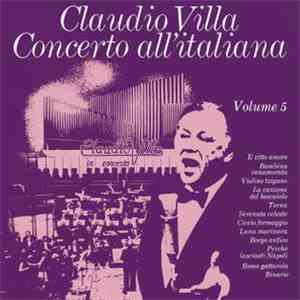 Claudio Villa - Concerto All' Italiana (Volume 5)
