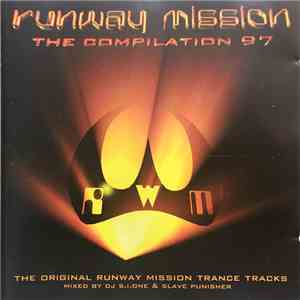 DJ S.I.One & Slave Punisher - Runway Mission - The Compilation '97