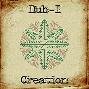 Dub-I - Creation