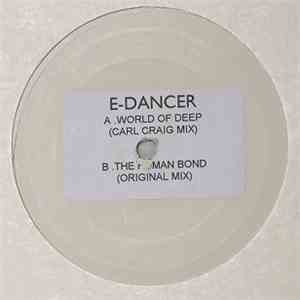 E-Dancer - World Of Deep