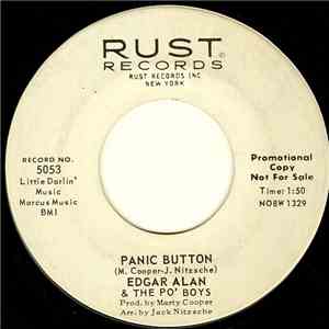 Edgar Alan & The Po' Boys - Panic Button / Lenore