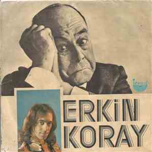 Erkin Koray - Mesafeler / Silinmeyen Hatıralar