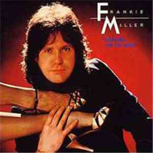 Frankie Miller - Standing On The Edge