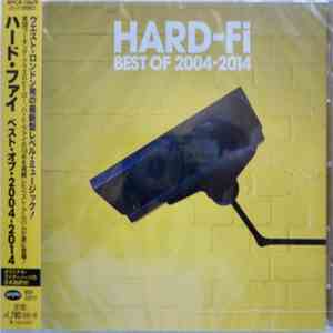 Hard-Fi - Best Of 2004-2014