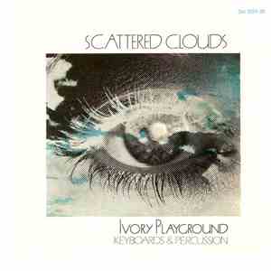 Ivory Playground - Scattered Clouds