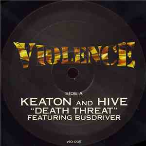Keaton And Hive - Death Threat