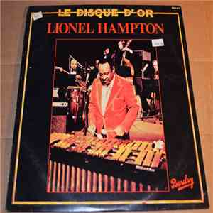 Lionel Hampton - Le Disque D'or