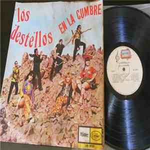 Los Destellos - En La Cumbre