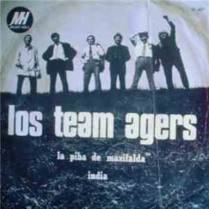 Los Team Agers - La Piba De Maxifalda / India