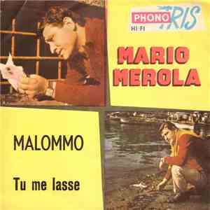 Mario Merola - Malommo / Tu Me Lasse
