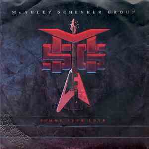 McAuley Schenker Group - Gimme Your Love