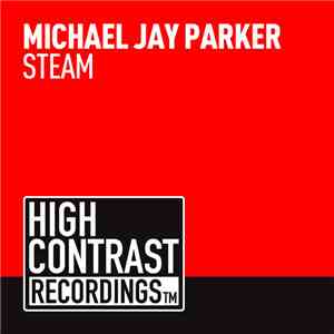 Michael Jay Parker - Steam