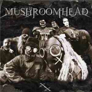 Mushroomhead - XX