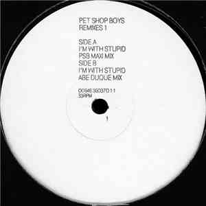 Pet Shop Boys - I'm With Stupid (Remixes 1)