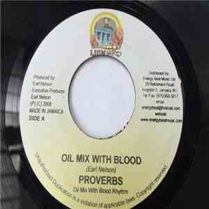 Proverbs , Flamze - Oil Mix With Blood
