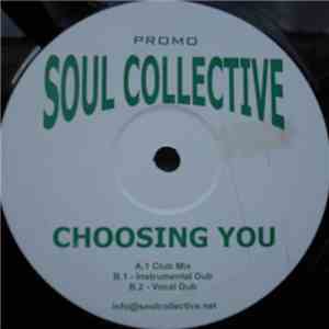 Soul Collective - Choosing You