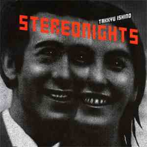 Takkyu Ishino - Stereo Nights