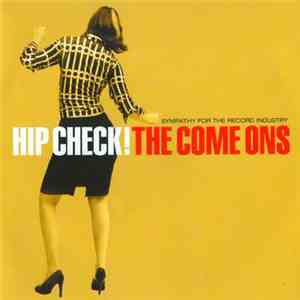 The Come Ons - Hip Check!