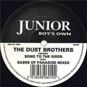 The Dust Brothers - Song To The Siren (With Sabre Of Paradise Mixes)