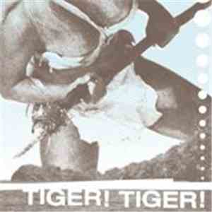 Tiger! Tiger! - Amnesiac's Dream
