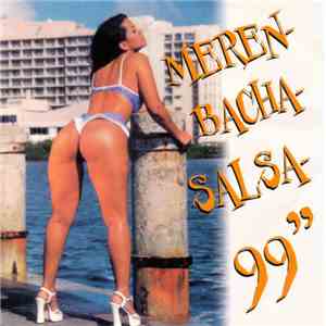 Various - Meren-Bacha-Salsa 99"