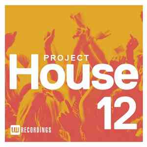 Various - Project House 12