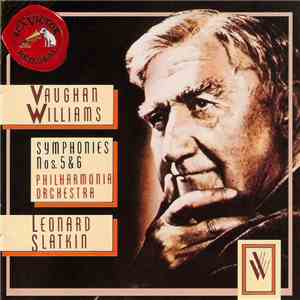 Vaughan Williams, Leonard Slatkin, Philharmonia Orchestra - Symphonies Nos. 5 & 6