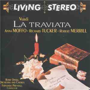 Verdi, Anna Moffo, Richard Tucker , Robert Merrill, Rome Opera Orchestra And Chorus, Fernando Previtali - La Traviata [Disc 2]