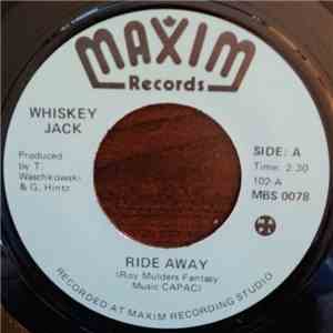 Whiskey Jack - Ride Away / Rose Coloured Glasses