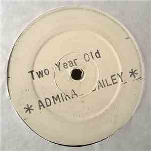 Admiral Bailey - Two Year Old
