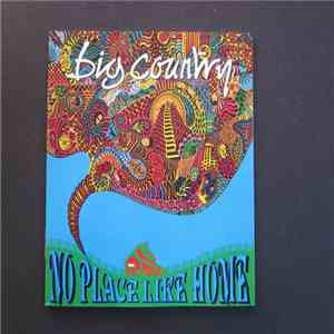 Big Country - No Place Like Home
