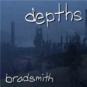 Brad Smith  - Depths
