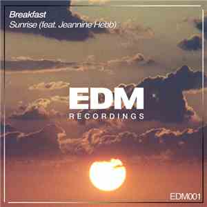 Breakfast  - Sunrise Feat. Jeannine Hebb