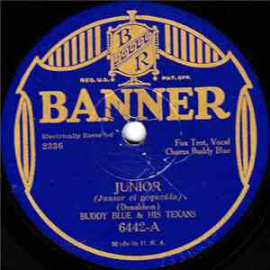 Buddy Blue & His Texans - Junior / Lonely Little Cinderella