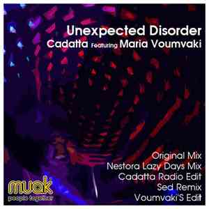Cadatta Featuring Maria Voumvaki - Unexpected Disorder