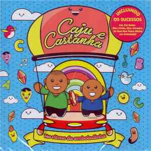 Cajú E Castanha - No Ritmo Da Emboladinha